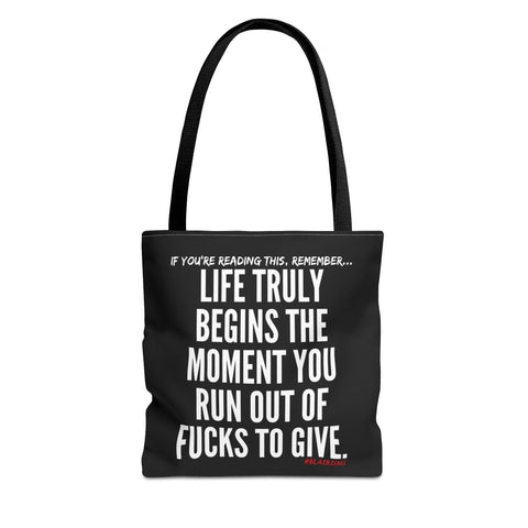 LIFE TRULY BEGINS TOTE BAG