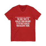 REALIZE YOUR DREAMS UNISEX V-NECK T-SHIRT