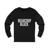BEAUCOUP BLACK - WHITE UNISEX LONG SLEEVE T-SHIRT