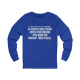 TRADING PLACES UNISEX LONG SLEEVE T-SHIRT