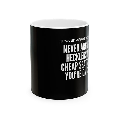 HECKLERS CERAMIC MUG - BLACK 110Z, 150Z