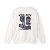 FIGHT - WHITE UNISEX SWEAT SHIRT