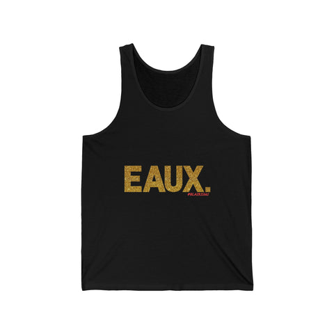 EAUX GOLD UNISEX TANK TOP
