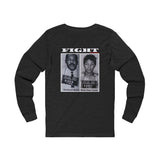 FIGHT - WHITE UNISEX LONG SLEEVE T-SHIRT