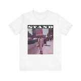 STAND - WHITE UNISEX SHORT SLEEVE T-SHIRT