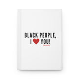 BLACK PEOPLE I LOVE YOU - BLACK JOURNAL
