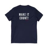 MAKE IT COUNT UNISEX V-NECK T-SHIRTS