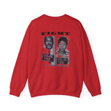 FIGHT - WHITE UNISEX SWEAT SHIRT