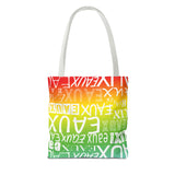 EAUX WHITE ON RAINBOW TOTE BAG