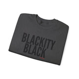 BLACKITY BLACK - BLACK UNISEX SWEAT SHIRT