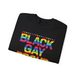 BLACK GAY PROUD UNISEX SWEATSHIRTS