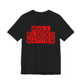 ALLBLOCKSMATTER_Red UNISEX SHORT SLEEVE T-SHIRT