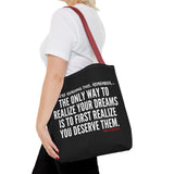 REALIZE YOUR DREAMS TOTE BAG