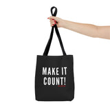 MAKE IT COUNT TOTE BAG