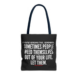 WEED THEMSELVES OUT TOTE BAG