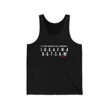 IDGAF UNISEX TANK TOP