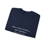 TAKE A DEEP BREATH (CLEAN) UNISEX SWEAT SHIRT