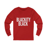 BLACKITY BLACK - WHITE UNISEX LONG SLEEVE T-SHIRT