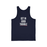 GET IN GOOD TROUBLE - WHITE UNISEX TANK TOP