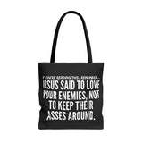 JESUS SAID TOTE BAG