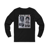 FIGHT - WHITE UNISEX LONG SLEEVE T-SHIRT