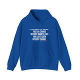 GROWTH AND CHANGE UNISEX HOODIE