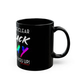 BLACK GAY FUP WHITE CERAMIC BLACK MUG 150Z