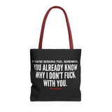 YOU ALREADY KNOW TOTE BAG