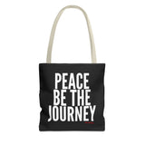 PEACE BE THE JOURNEY WHITE TOTE BAG