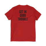 GET IN GOOD TROUBLE - BLACK UNISEX V-NECK T-SHIRT