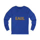 EAUX GOLD UNISEX LONG SLEEVE T-SHIRTS