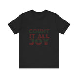 COUNT IT ALL JOY-RBG UNISEX SHORT SLEEVE T-SHIRTS