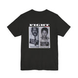 FIGHT - WHITE UNISEX SHORT SLEEVE T-SHIRT