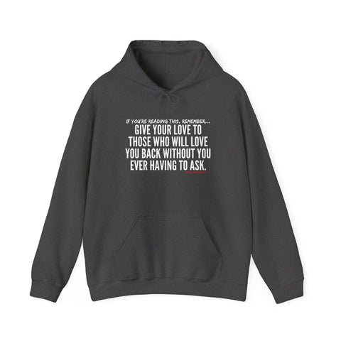 GIVE YOUR LOVE UNISEX HOODIE