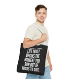 LIFE TRULY BEGINS TOTE BAG