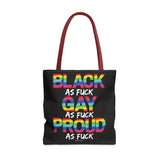 BLACK GAY PROUD AF TOTE BAG