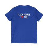 BLACK PEOPLE I LOVE YOU - WHITE UNISEX V-NECK T-SHIRT