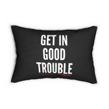 GET IN GOOD TROUBLE - WHITE LUMBAR PILLOW