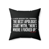 BEST APOLOGIES THROW PILLOW
