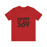 COUNT IT ALL JOY-RBG UNISEX SHORT SLEEVE T-SHIRTS
