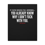 YOU ALREADY KNOW CANVAS ART