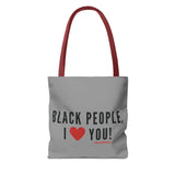 BLACK PEOPLE I LOVE YOU - BLACK TOTE BAG