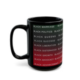 BLACK MAGIC - RBG CERAMIC MUG - BLACK 11oz & 15oz
