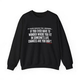 WHERE YOU FIT UNISEX SWEATSHIRT