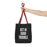 GET IN GOOD TROUBLE - WHITE TOTE BAG
