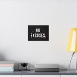 NO EXCUSECANVAS ART