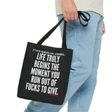 LIFE TRULY BEGINS TOTE BAG
