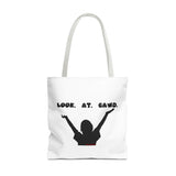 LOOK AT GAWD WHITE TOTE BAG