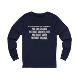 GROWTH AND CHANGE UNISEX LONGSLEEVE T-SHIRTS