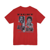 FIGHT - WHITE UNISEX SHORT SLEEVE T-SHIRT